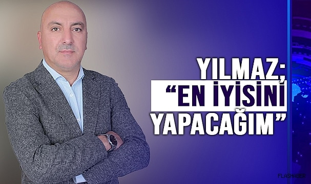 YILMAZ, MUHTAR ADAYLIĞINI AÇIKLADI!