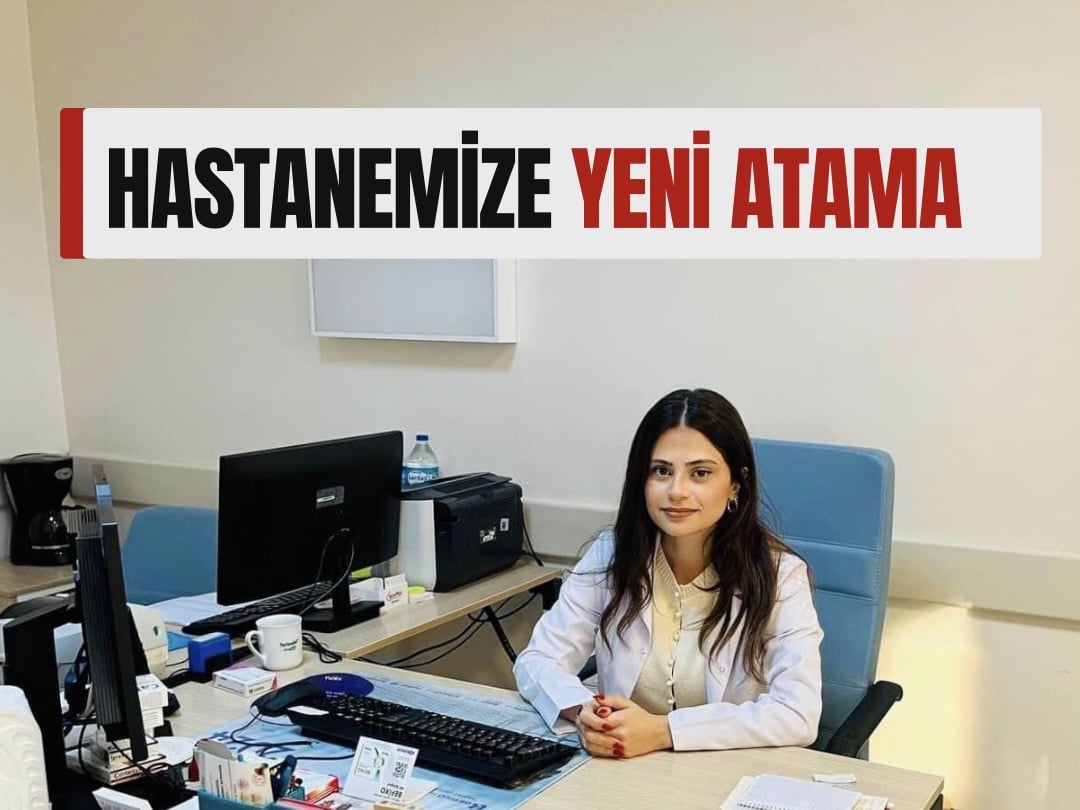 Ayancık Devlet Hastanesine Yeni Atama