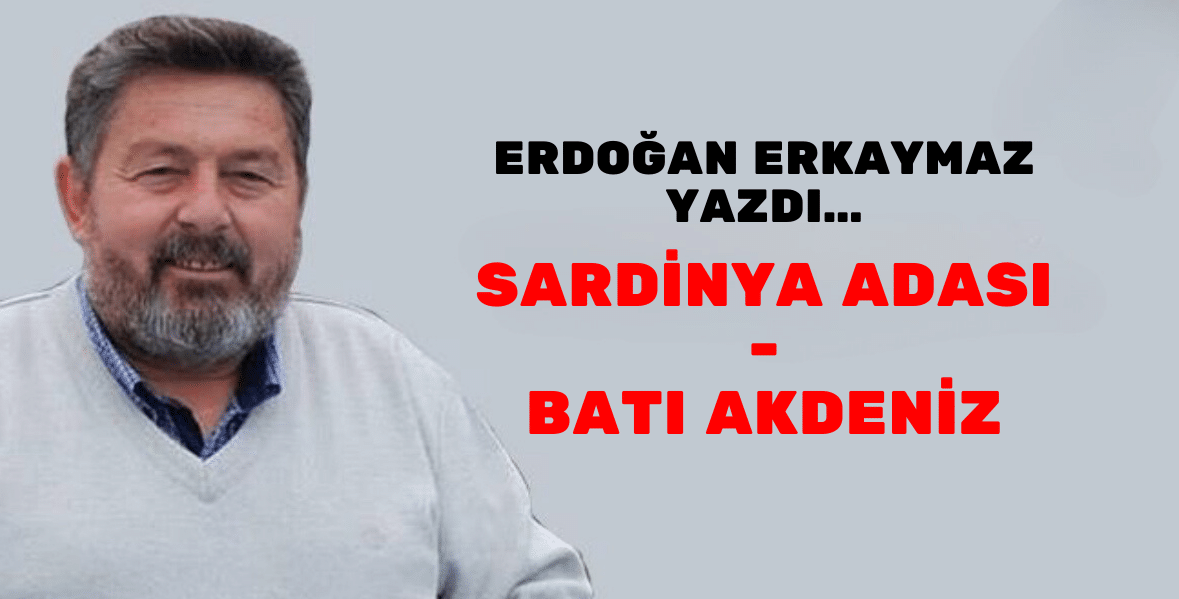 SARDİNYA ADASI – BATI AKDENİZ