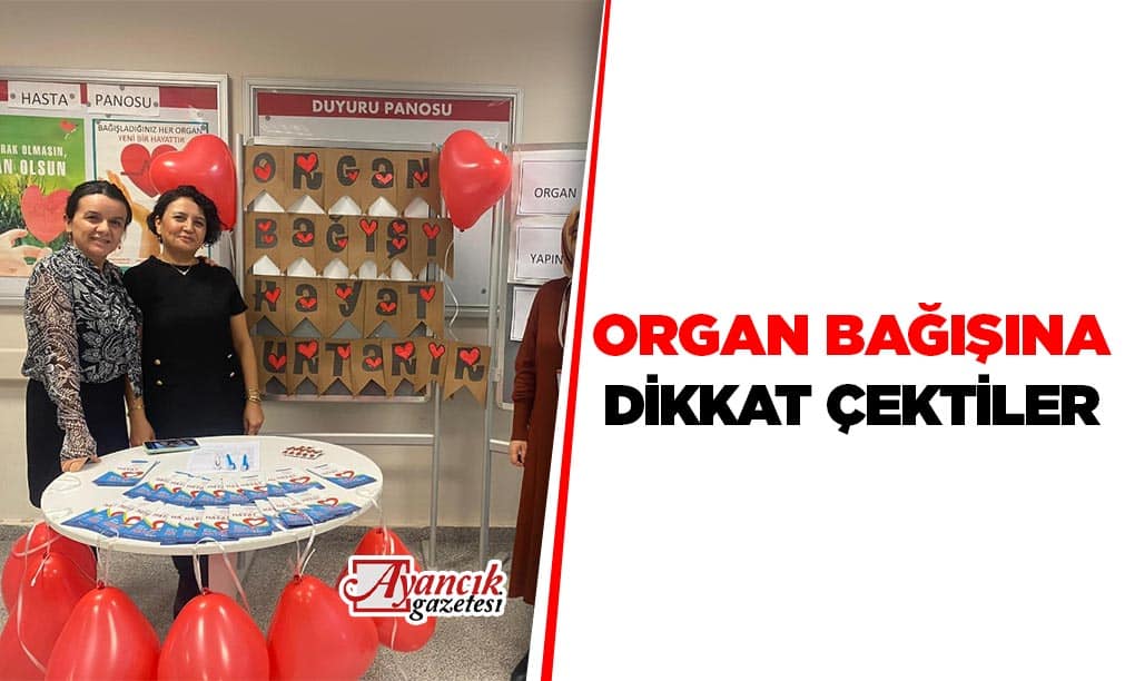 Ayancık’ta Organ Bağışı Etkinliği