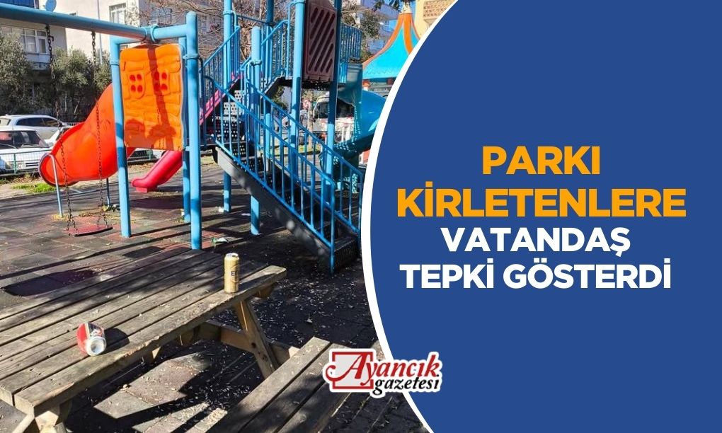 VATANDAŞLAR TEPKİ GÖSTERDİ