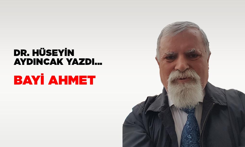 Bayi Ahmet