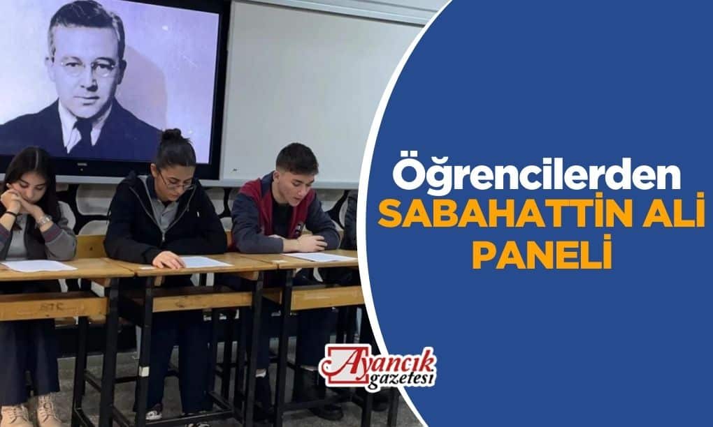 Öğrencilerden Sabahattin Ali Paneli